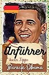 Barack Obama: Anführer, kurze Tipps
