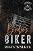 Birdie's Biker (Royal Bastards MC: Reno, NV, #1)