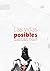 Las vidas posibles