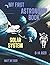 MY FIRST ASTRONOMY BOOK SOLAR SYSTEM: This book is the perfect gift for young people 6-14 ages who are passionate about astronomy and the planets of the solar system
