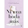 Ni una boda más/ ...
