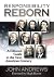 Responsibility Reborn: A Ci...