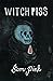 Witch Piss