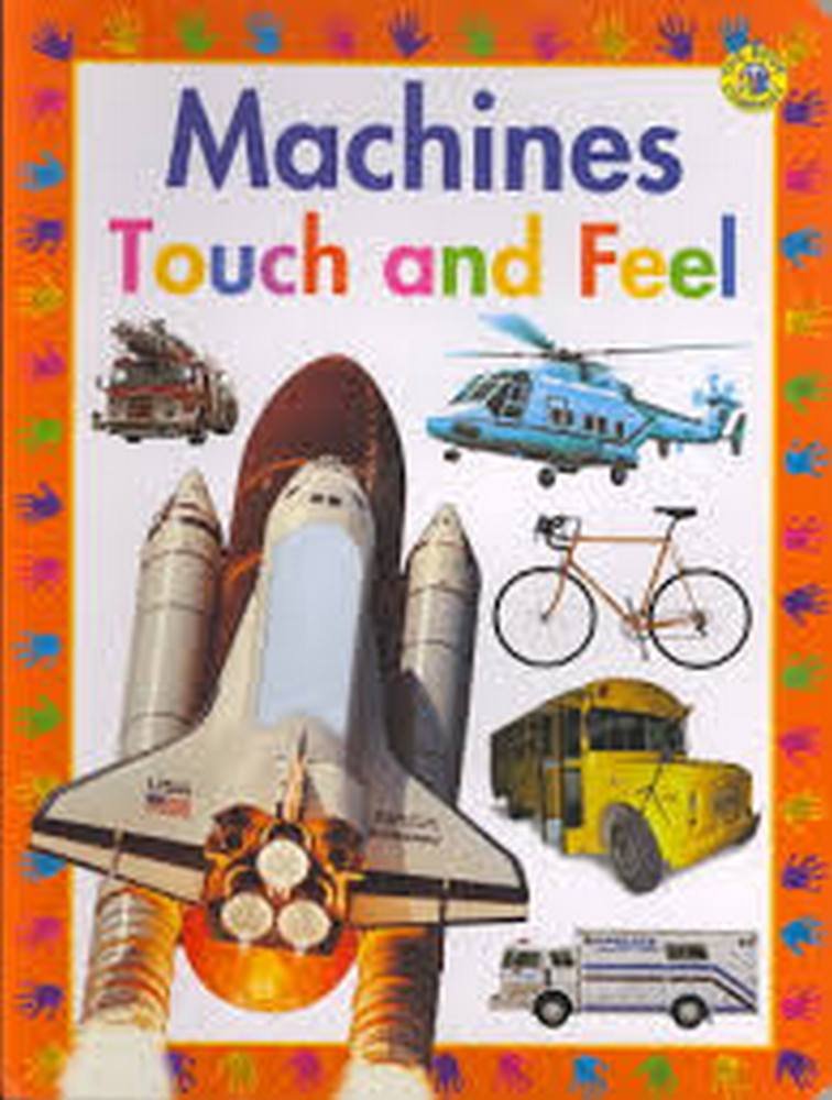 Machines Touch and Feel (Board book)