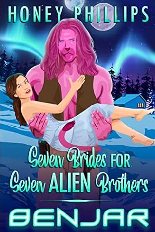 Benjar (Seven Brides for Seven Alien Brothers, #2)