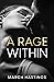 A Rage Within