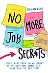 No More Job Secre...