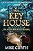 The Key House (The Noland K...