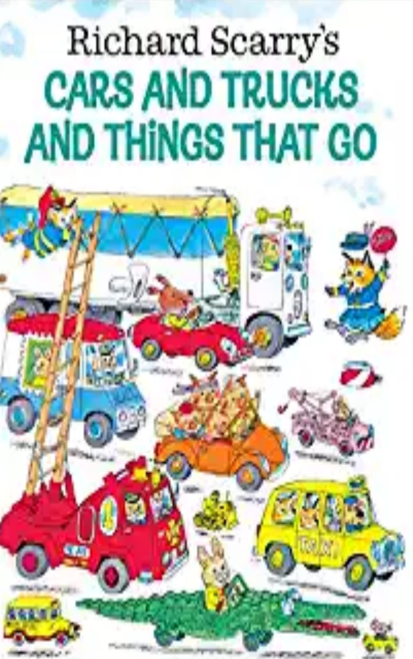 Richard Scarry's Cars and Trucks and Things That Go (Kindle Edition)