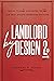 Landlord by Design 2: Moves...