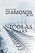 When the Diamonds Rust by Nicolas Sparks