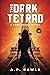 The Dark Tetrad: A Kori Bri...