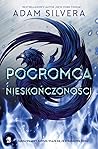 Pogromca Nieskońc...