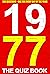 1977: The Quiz Book