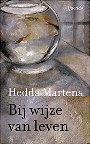 Bij wijze van leven (Paperback)