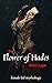 The Flower of Hades: Female...