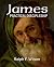 James: Practical Discipleship (Revised Edition) (JesusWalk Bible Study Series)