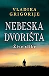 Nebeska dvorišta:...
