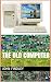 The Old Computer