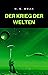 Der Krieg der Welten (übersetzt) (German Edition)