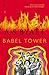 Babel Tower (The Frederica Quartet, #3)