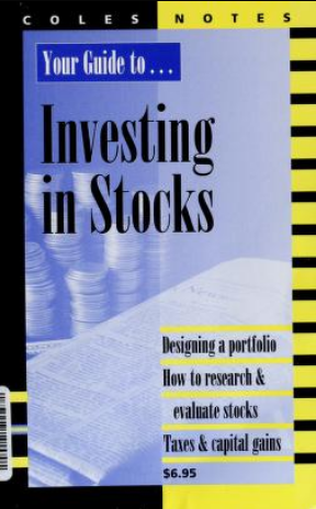 Your Guide to Investing in Stocks: Designing a portfolio; How to research & evaluate stocks; Taxes & capital gains