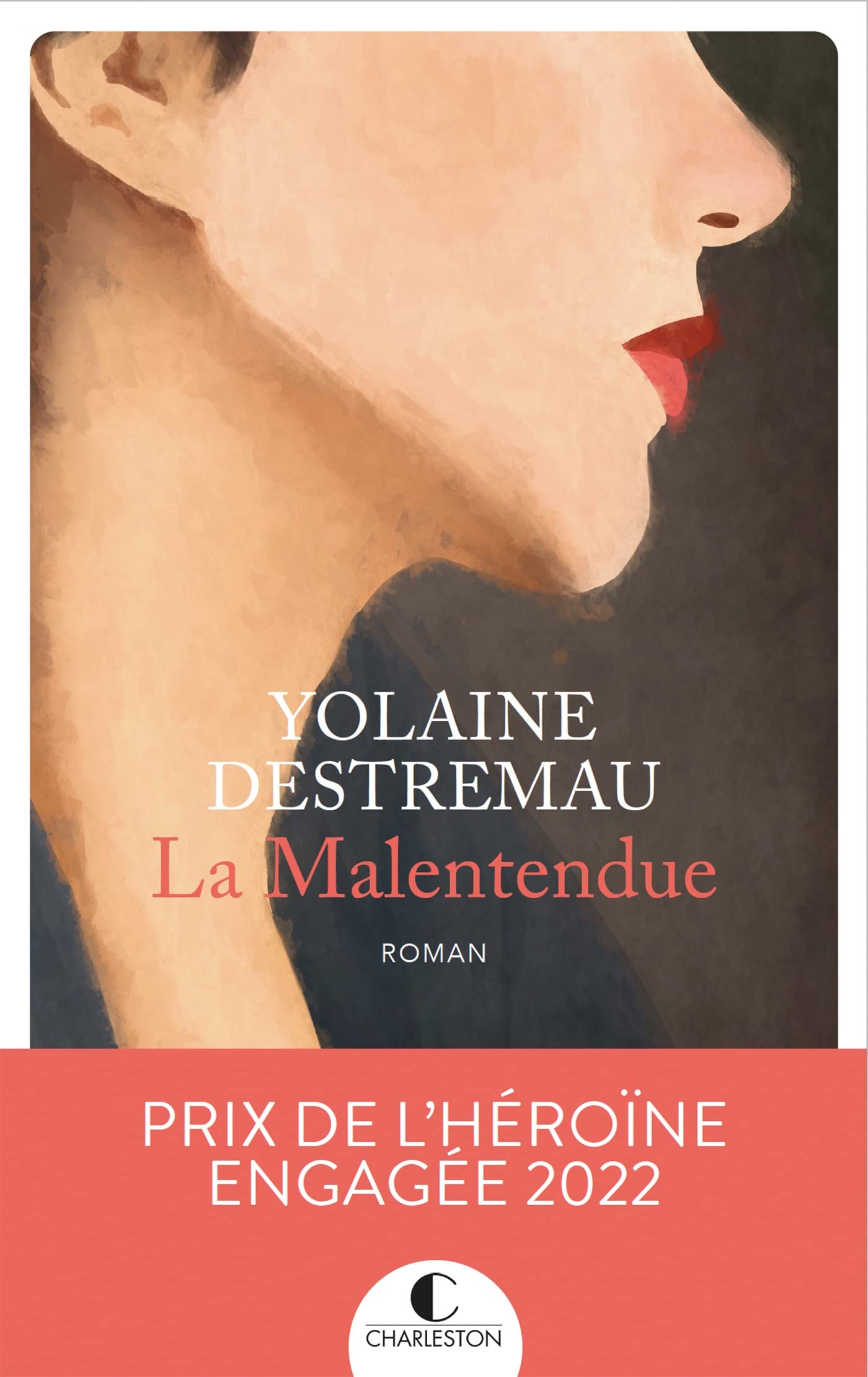 La Malentendue (Kindle Edition)
