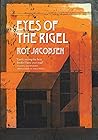 Eyes of the Rigel by Roy Jacobsen