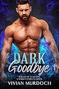 Dark Goodbye