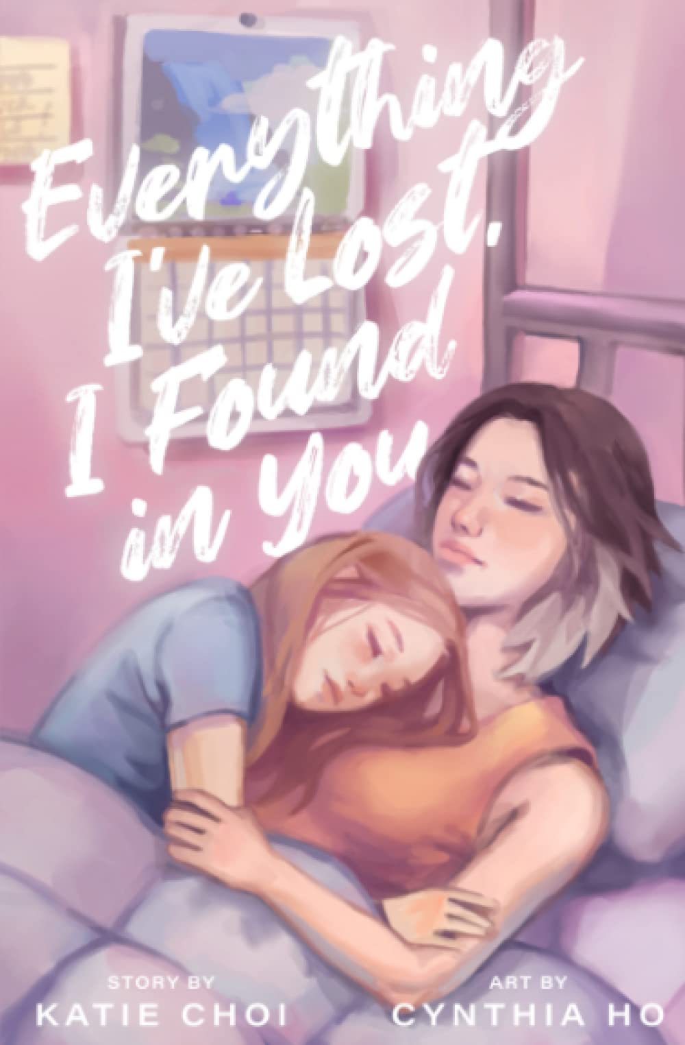 Everything I've Lost, I Found in You (Paperback)