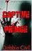 Captive Prince: First Gener...
