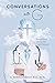 Conversations with G: A Physician's Encounter with Heaven
