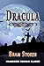 DRACULA: UNABRIDGED ORIGINAL CLASSIC