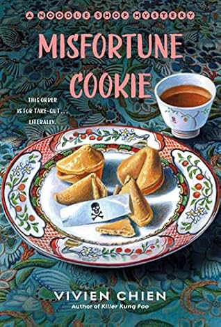 Misfortune Cookie (Noodle Shop Mystery #9)