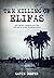 The Killing of Elifas: The Enigma Surrounding the Murder of Chief Filemon Elifas