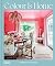 Colour is Home A Brave Guide to Designing Classic Interiors /anglais