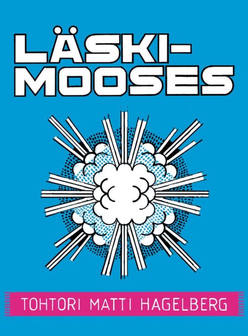 Läskimooses (Hardcover)