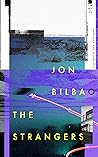 The Strangers by Jon Bilbao