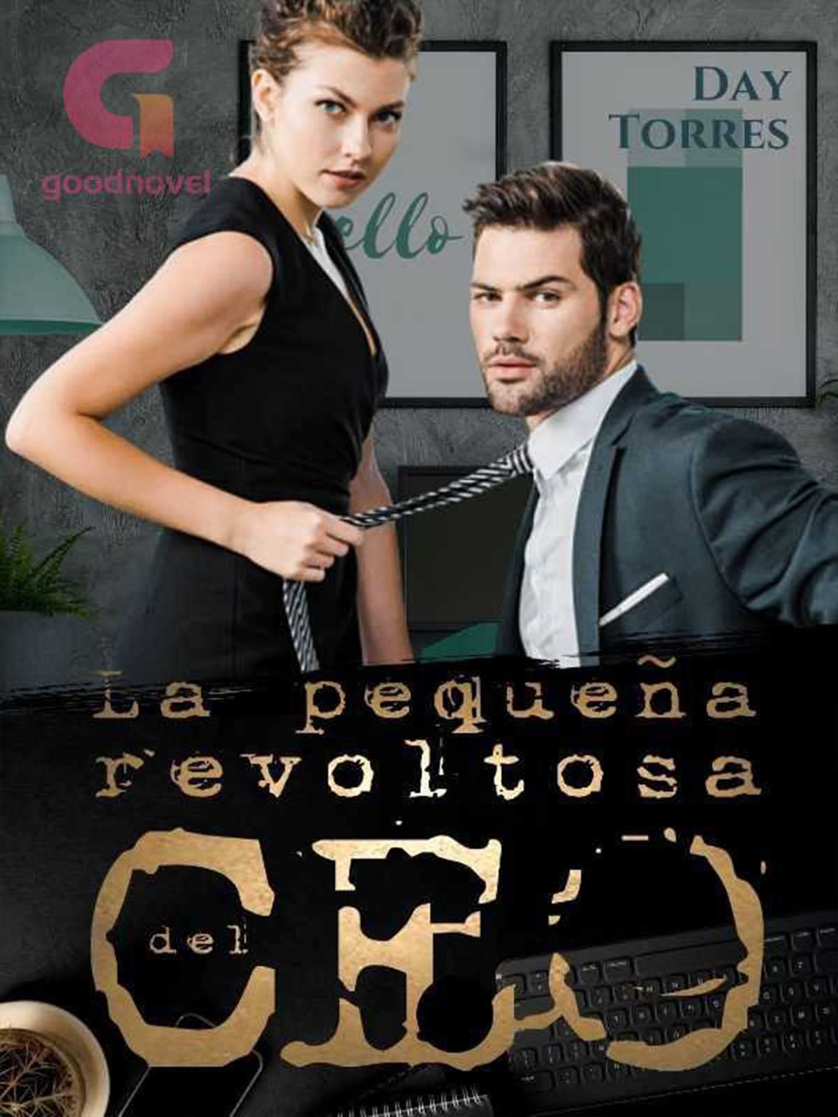 LA PEQUEÑA REVOLTOSA DEL CEO: Book 1 (Spanish Edition)