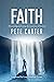 Faith: Discovering and usin...
