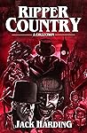 Ripper Country: A...