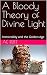 a bloody theory of divine l...