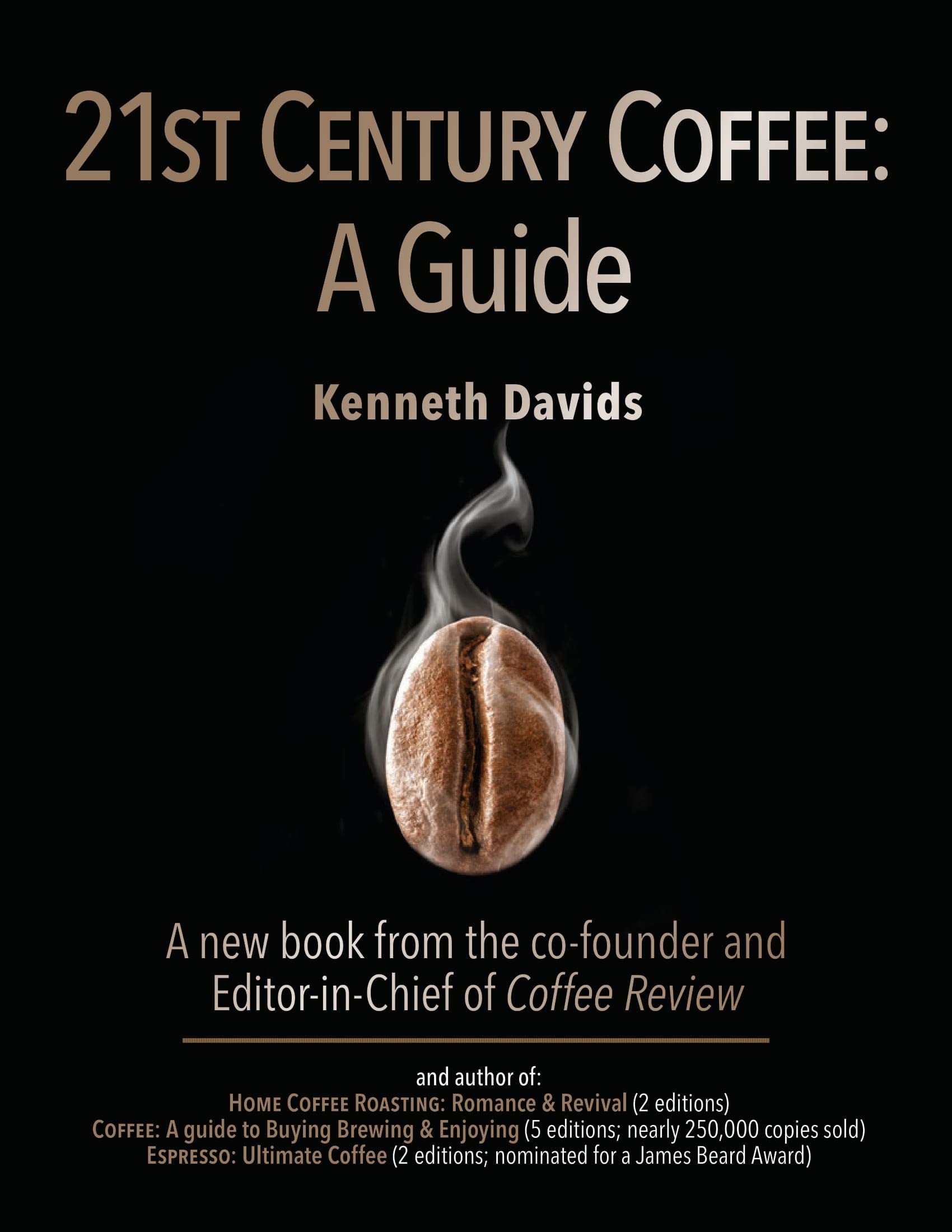 21st Century Coffee: A Guide (Perfect Paperback)