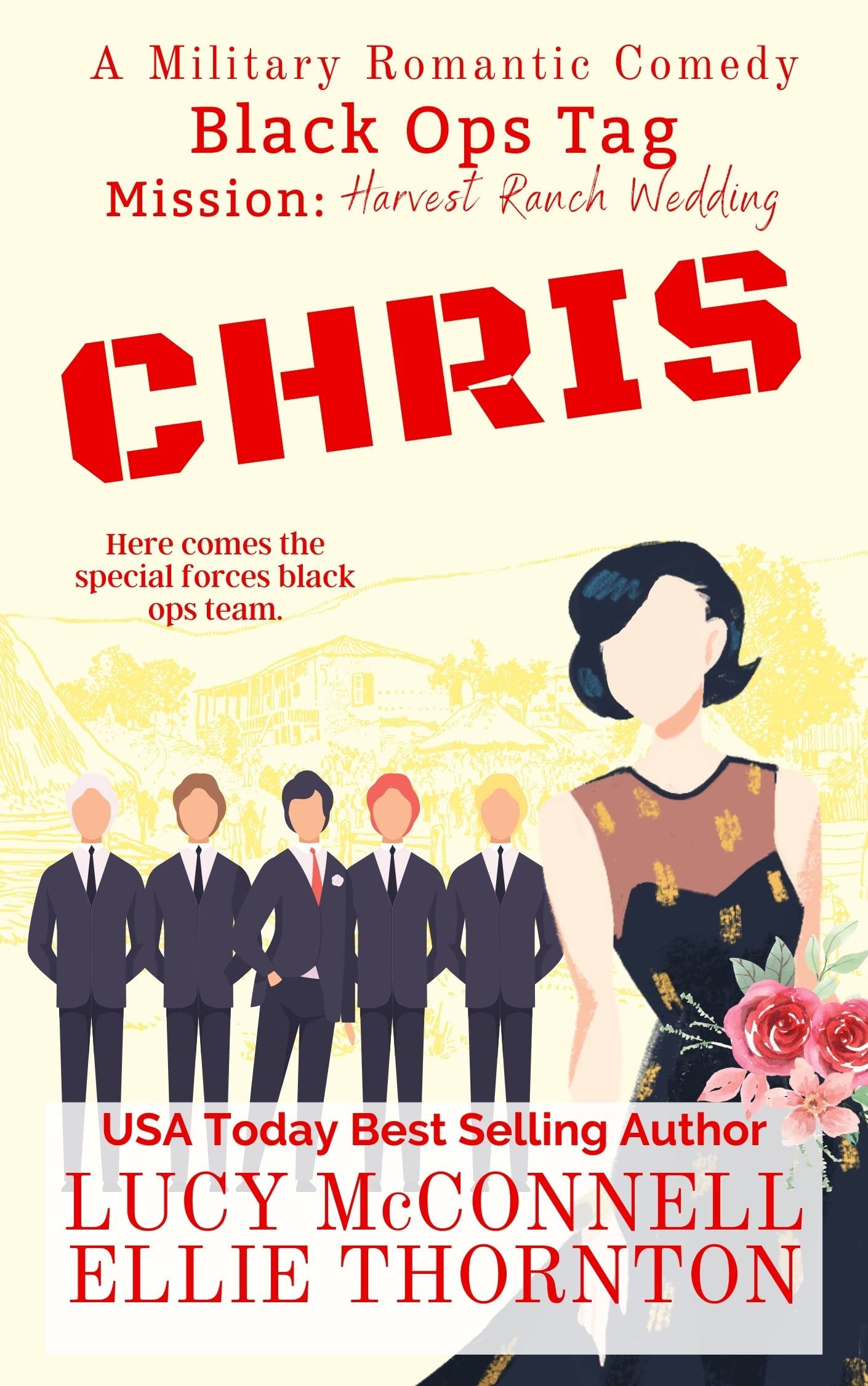 Chris: Mission: Harvest Ranch Wedding (Black Ops Tag #2)