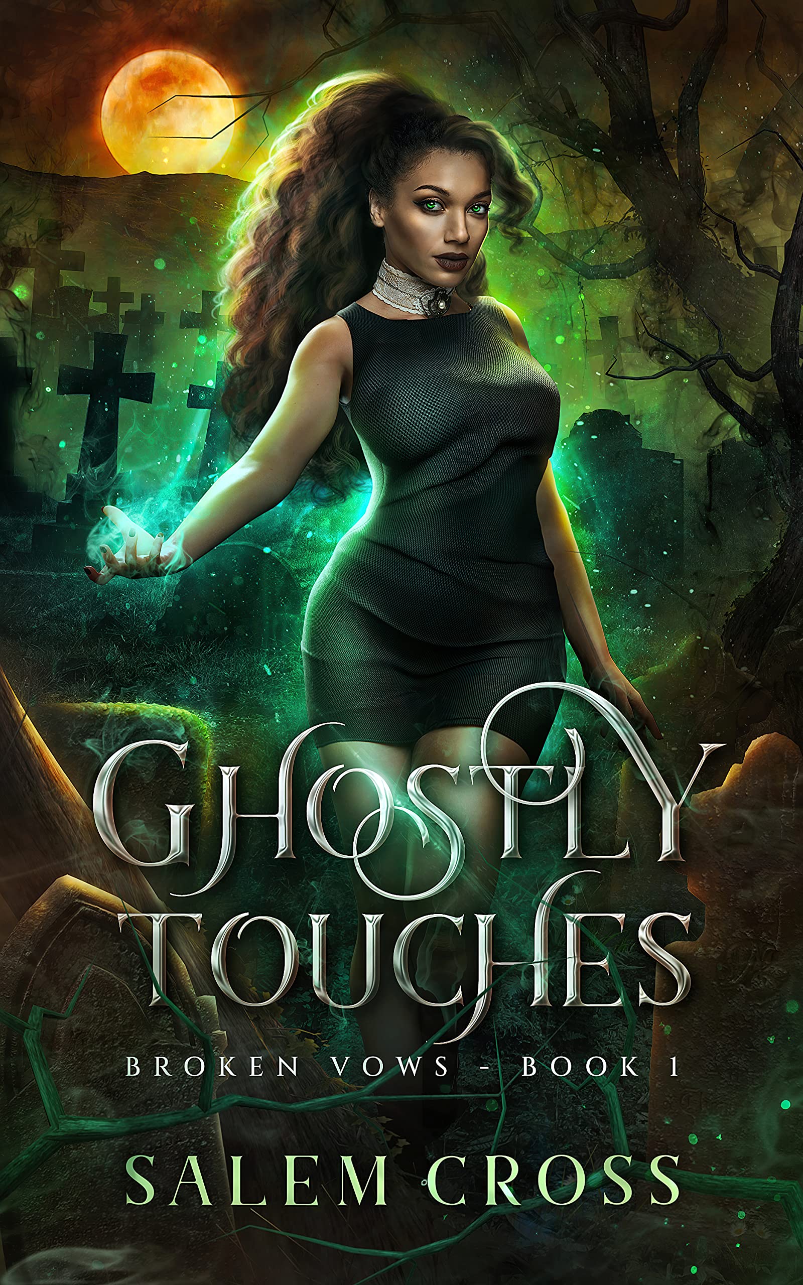 Ghostly Touches (Broken Vows #1)