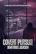 Covert Pursuit