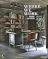 Where We Work: Home Offices