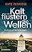 Kalt flüstern die Wellen (Ben Kitto ermittelt auf den Scilly-Inseln, #3)