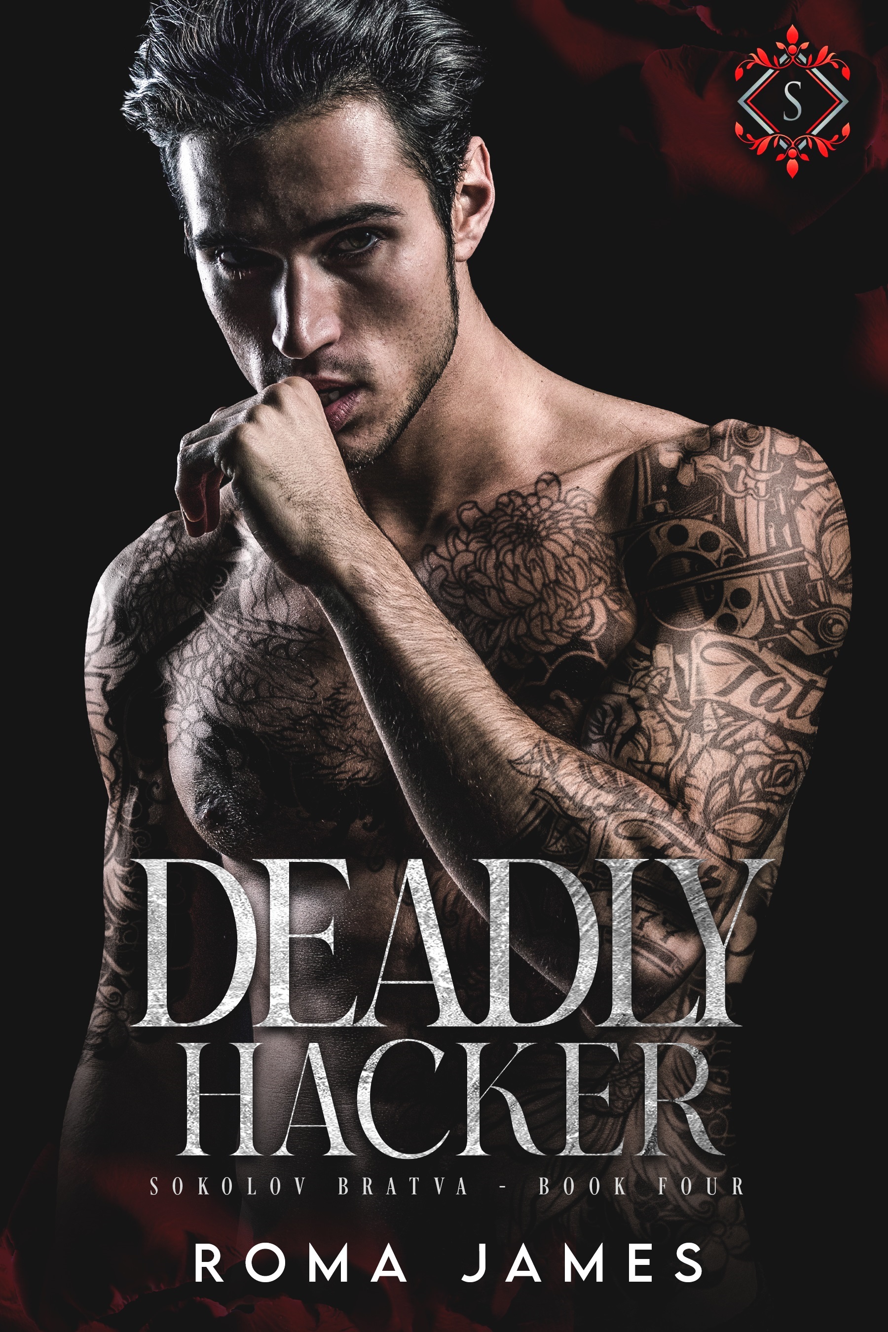 Deadly Hacker (Sokolov Bratva, #4)