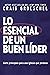 Lo esencial de un buen líder: Siete principios para una iglesia que perdura (Spanish Edition)